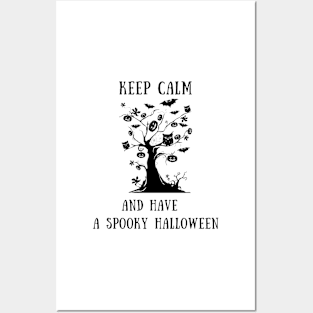 Keep calm and have a spooky halloween Posters and Art